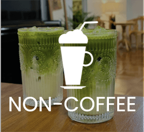 Non Coffee